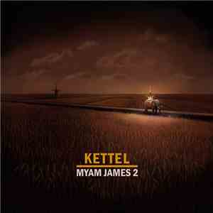 Kettel - Myam James 2