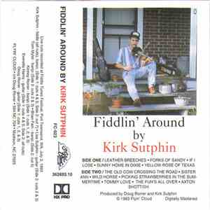 Kirk Sutphin - Fiddlin' Around