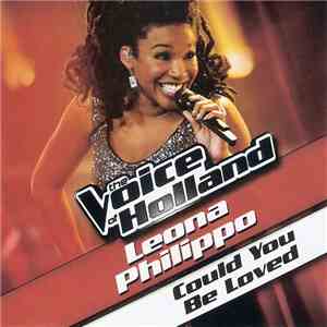 Leona Philippo - Could You Be Loved