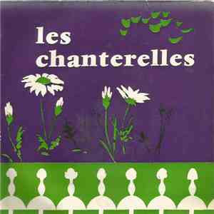 Les Chanterelles - L' Indicatif