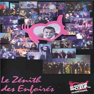 Les Enfoirés - Le Zénith Des Enfoirés
