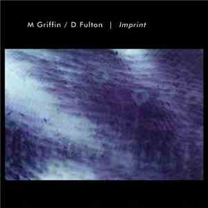 M Griffin & D Fulton - Imprint