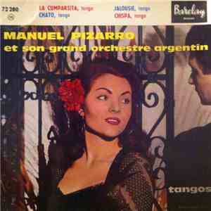 Manuel Pizarro Et Son Grand Orchestre Argentin - La Cumparsita