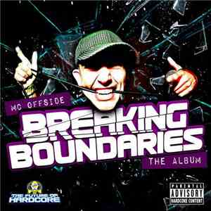 MC Offside - Breaking Boundaries (Re Release)