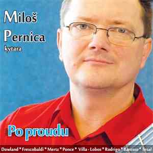 Miloš Pernica - Po Proudu
