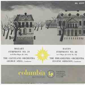 Mozart, The Cleveland Orchestra, George Szell • Haydn, The Philadelphia Orc ...
