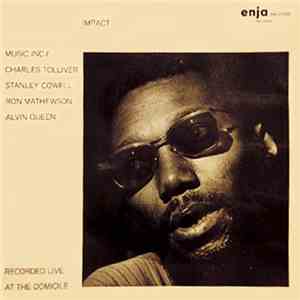 Music Inc / Charles Tolliver, Stanley Cowell, Ron Mathewson, Alvin Queen - Impact
