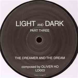 Oliver Ho - The Dreamer And The Dream