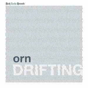Orn  - Drifting