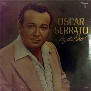 Oscar Serrato - Voz De Oro
