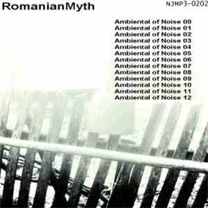 RomanianMyth - Ambiental Of Noise