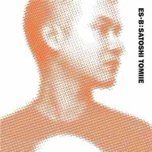 Satoshi Tomiie - ES-B