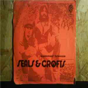Seals & Crofts - Summer Breeze / East Of Ginger Trees