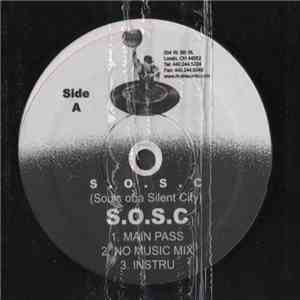Souls Of A Silent City - S. O. S. C / It's My Time