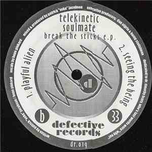 Telekinetic Soulmate - Break The Sticks E.P.
