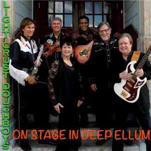 The Light Crust Doughboys - On Stage In Deep Ellum