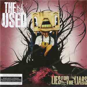 The Used - Lies For The Liars