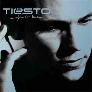 Tiësto - Just Be