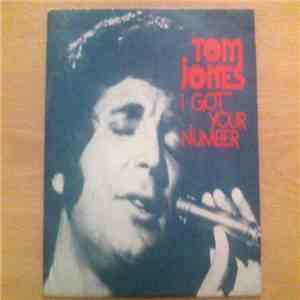 Tom Jones - I Got Your Number