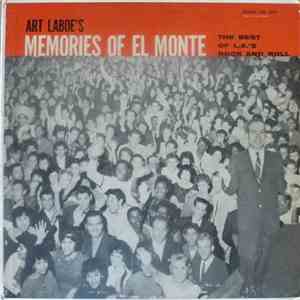 Various - Art Laboe's Memories Of El Monte (The Best Of L.A.'s Rock And Rol ...