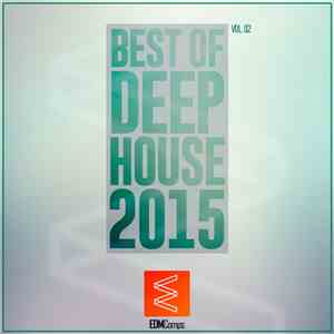 Various - Best Of Deep House 2015 Vol. 02