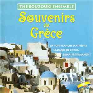 Various, The Bouzouki Ensemble - Souvenirs De Grèce