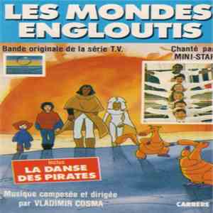 Vladimir Cosma - Les Mondes Engloutis (Bande Originale De La Série T.V.)