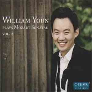 William Youn - Plays Mozart Sonatas Vol. 2