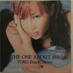 YOKO Black. Stone - The One About Me