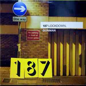 187 Lockdown - Gunman