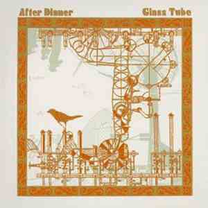 After Dinner - Glass Tube