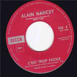 Alain Nancey - C'est Trop Facile