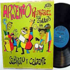 Arsenio Rodriguez Y Su Conjunto - Sabroso y Caliente
