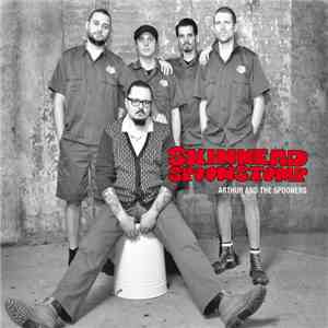 Arthur And The Spooners - Skinhead Spoonstomp