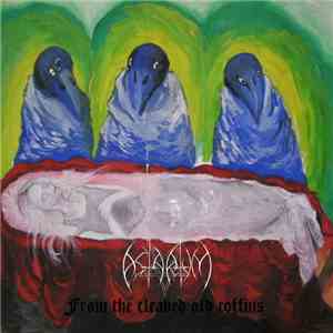 Astarium - From The Cleaved Old Coffins