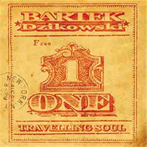 Bartek Dzikowski - Travelling Soul
