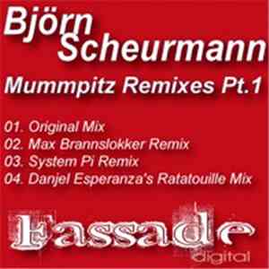 Björn Scheurmann - Mummpitz The Remixes Pt. 1