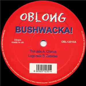 Bushwacka! - Chrous / Zebidee
