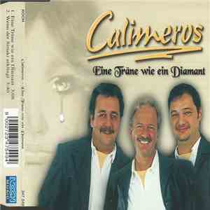 Calimeros - Eine Träne Wie Ein Diamant