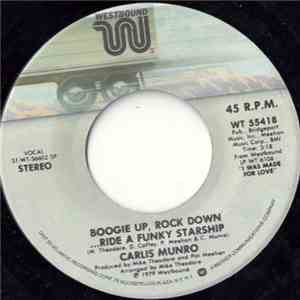 Carlis Munro - Boogie Up, Rock Down....Ride A Funky Starship / Outside Look ...