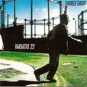 Daniele Groff - Variatio 22