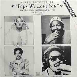 Diana Ross, Marvin Gaye, Smokey Robinson & Stevie Wonder - Pops, We Love Yo ...