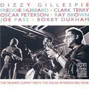 Dizzy Gillespie / Freddie Hubbard / Clark Terry / Oscar Peterson - The Trum ...
