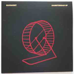 Eloquent - Hamsterrad EP