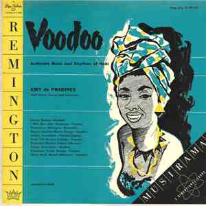 Emy de Pradines, Haiti Danse Chorus And Orchestra - Voodoo: Authentic Music And Rhythms Of Haiti