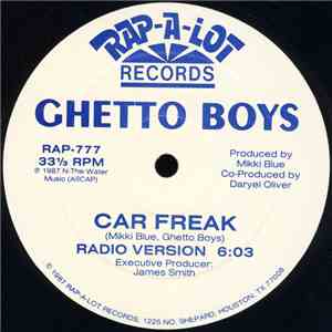 Ghetto Boys - Car Freak