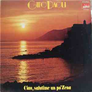 Gino Paoli - Ciao, Salutime Un Po' Zena