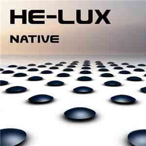 He-Lux - Native