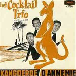 Het Cocktail Trio - Kangoeroe / O Annemie