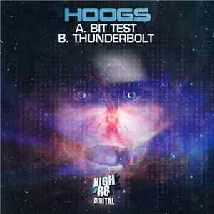 Hoogs - Bit Test / Thunder Bolt